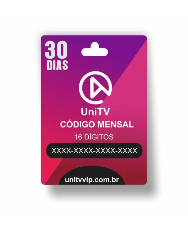 Cartão de recarga UniTV com código mensal de 16 dígitos para 30 dias de acesso, nas cores roxo e rosa, com o texto 'UNITV CÓDIGO MENSAL' e o site 'unitvvip.com.br' visíveis.